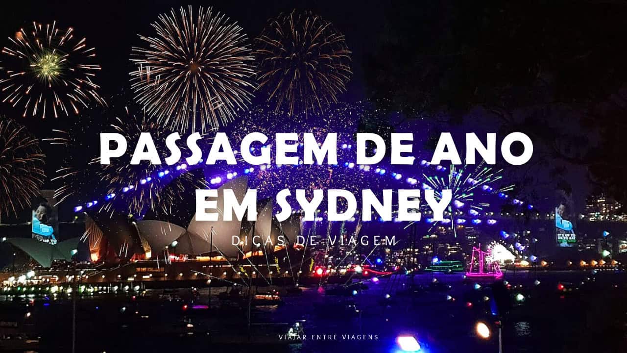 Passagem de ano em Sydney: como preparar o réveillon