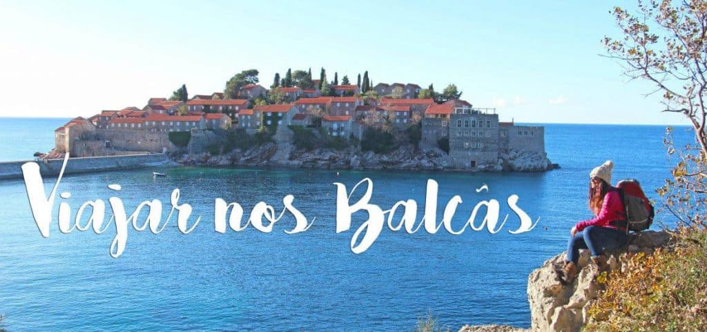 BALCÃS - Roteiro para visitar 6 países desde a Bósnia ao Kosovo