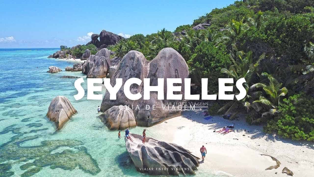 GUIA DE VIAGEM DAS SEYCHELLES – Viajar entre Viagem