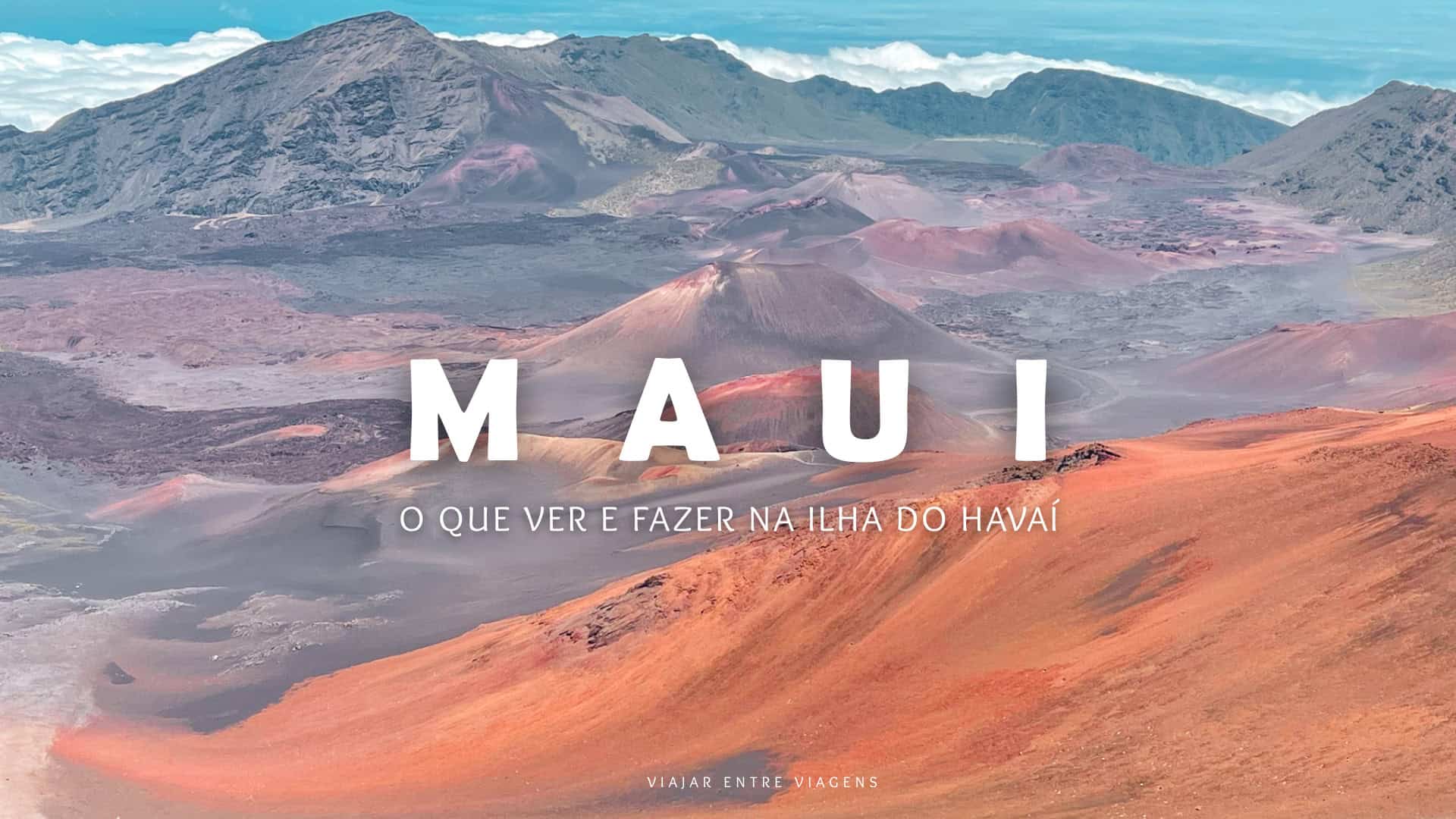 Maui: praias, surf e montanhas a visitar na ilha do Havai