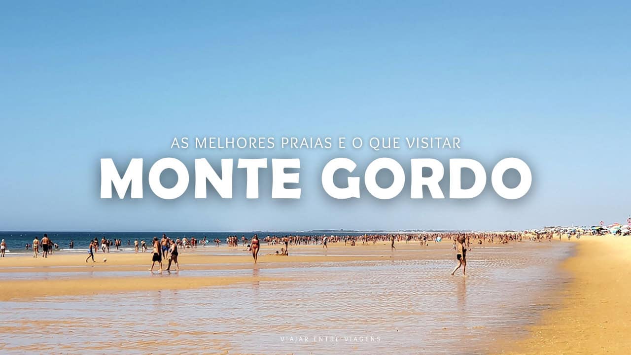 Monte gordo: praia da Manta Rota, o que visitar e onde fica