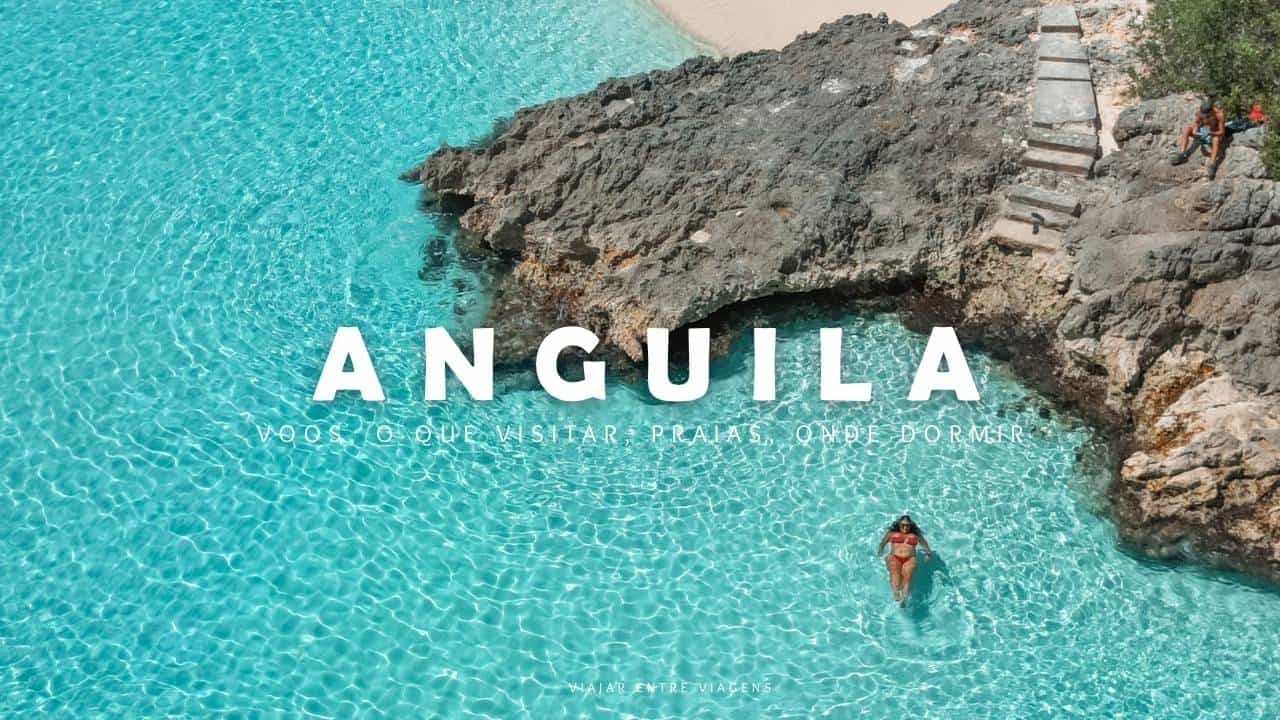 Anguila, Caraíbas: como visitar a ilha de lua de mel e praias  do Caribe